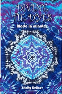 Divine Tie Dyes,Divine Tie Dyes Book